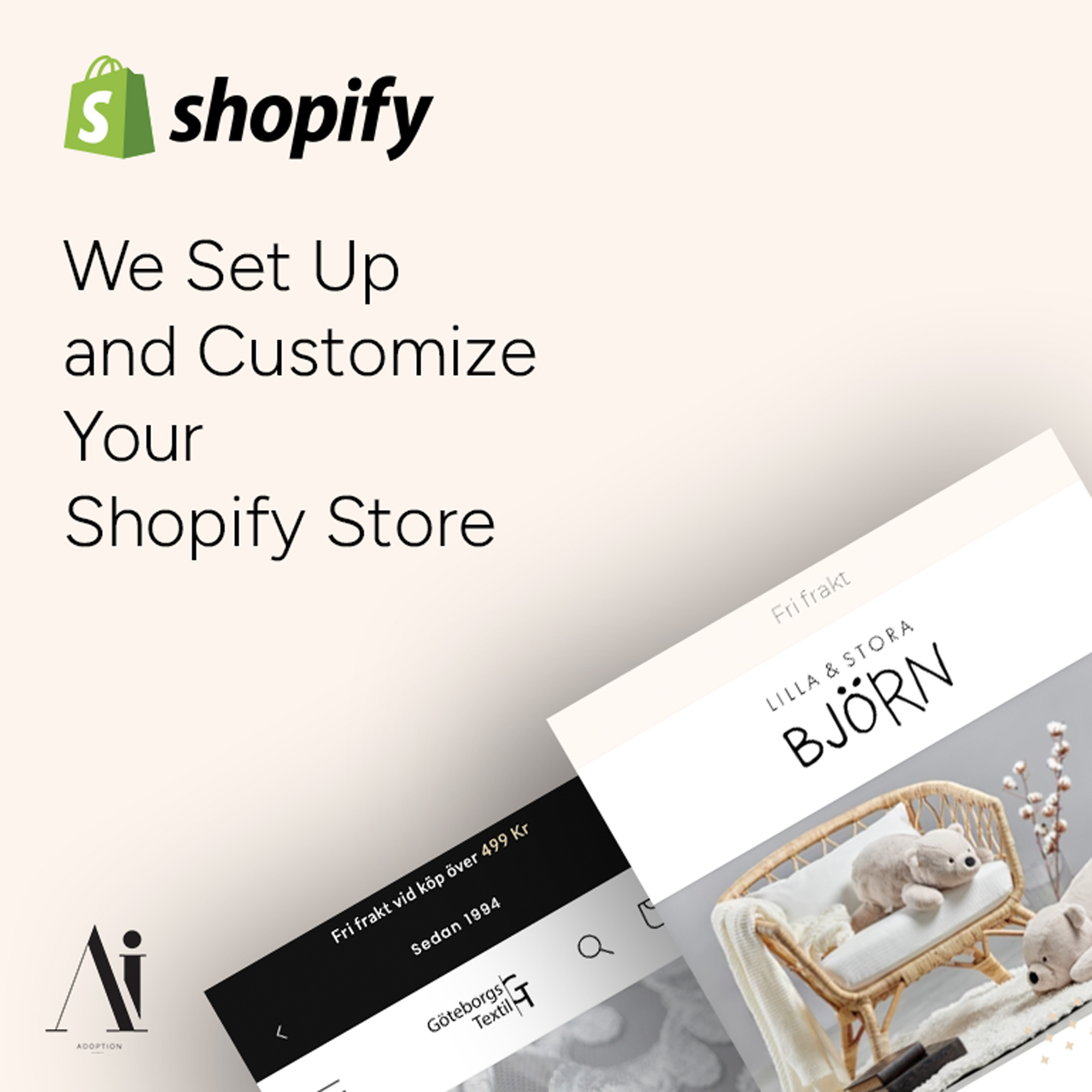 We Set Up and Customize Your Shopify Store